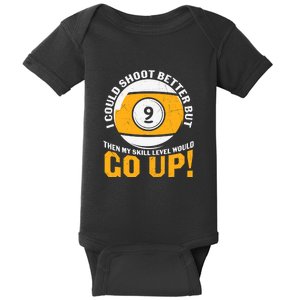 My Skill Level Would Go Up Billiards Dad Gift For Father’s Day Baby Bodysuit