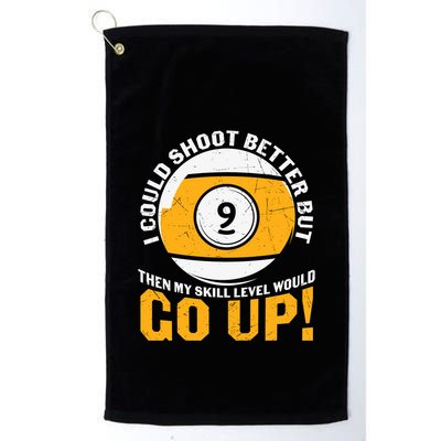My Skill Level Would Go Up Billiards Dad Gift For Father’s Day Golf Towel