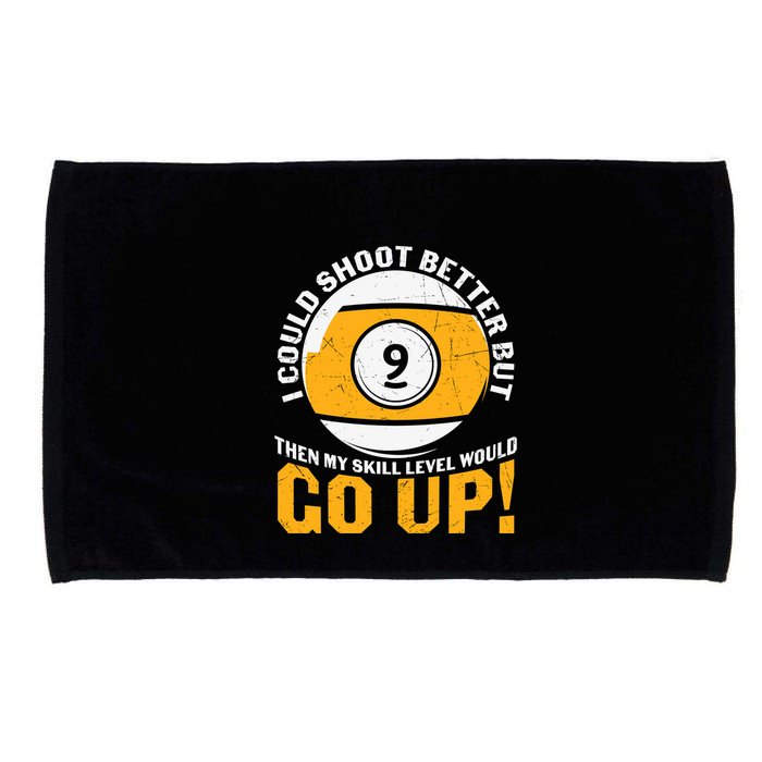 My Skill Level Would Go Up Billiards Dad Gift For Father’s Day Microfiber Hand Towel