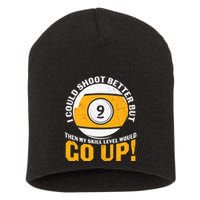 My Skill Level Would Go Up Billiards Dad Gift For Father’s Day Short Acrylic Beanie