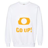My Skill Level Would Go Up Billiards Dad Gift For Father’s Day Garment-Dyed Sweatshirt