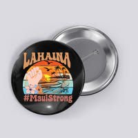 Maui Strong Lahaina Banyan Tree Maui Hawaii Shoreline Button