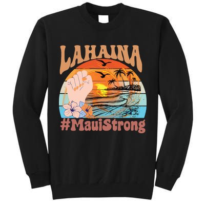 Maui Strong Lahaina Banyan Tree Maui Hawaii Shoreline Tall Sweatshirt