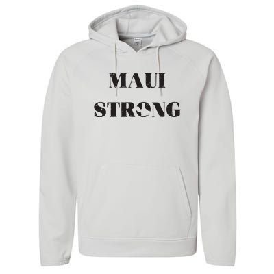 Maui Strong Lahaina Fires Maui Wildfire Relief Performance Fleece Hoodie