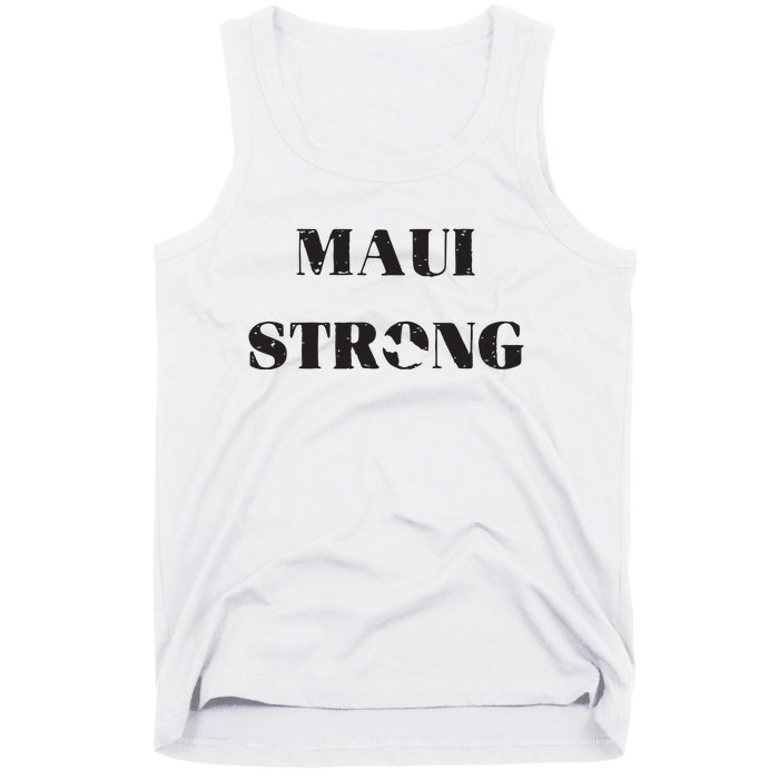 Maui Strong Lahaina Fires Maui Wildfire Relief Tank Top