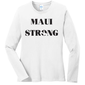 Maui Strong Lahaina Fires Maui Wildfire Relief Ladies Long Sleeve Shirt