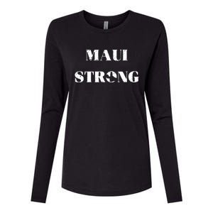 Maui Strong Lahaina Fires Maui Wildfire Relief Womens Cotton Relaxed Long Sleeve T-Shirt