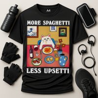More Spaghetti Less Upsetti Funny Cute Cat Saying Quote Gift Cooling Performance Crew T-Shirt