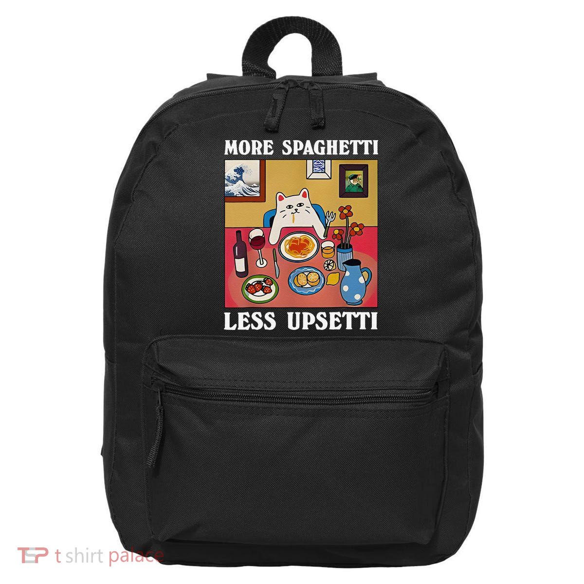 More Spaghetti Less Upsetti Funny Cute Cat Saying Quote Gift 16 in Basic Backpack