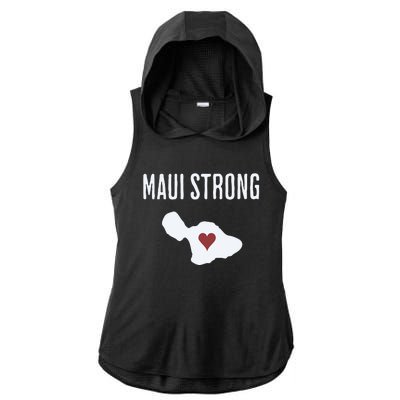 Maui Strong Lahaina Fires Maui Wildfire Relief Ladies PosiCharge Tri-Blend Wicking Draft Hoodie Tank