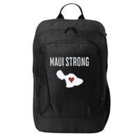 Maui Strong Lahaina Fires Maui Wildfire Relief City Backpack