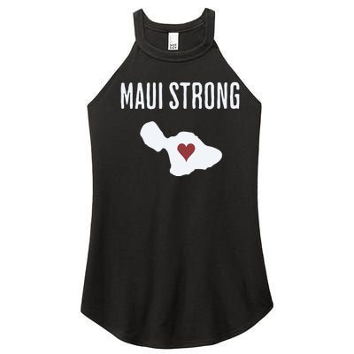 Maui Strong Lahaina Fires Maui Wildfire Relief Women’s Perfect Tri Rocker Tank