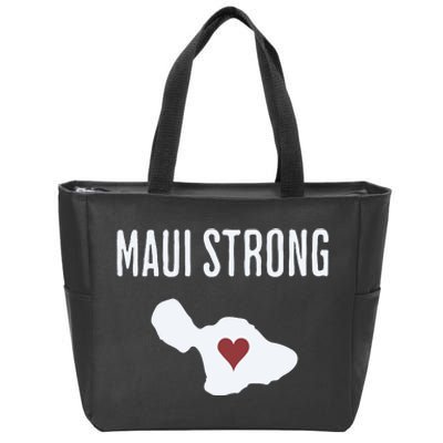 Maui Strong Lahaina Fires Maui Wildfire Relief Zip Tote Bag