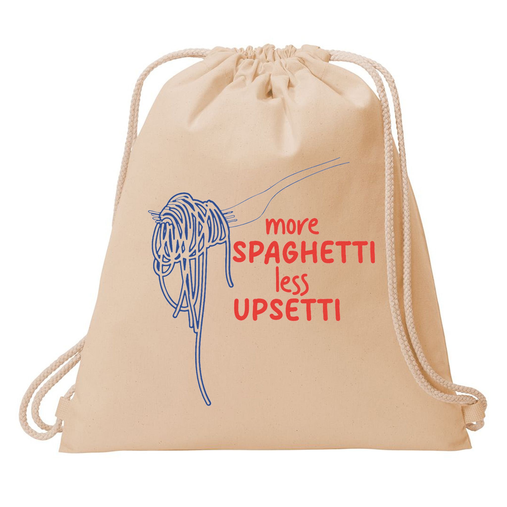 More Spaghetti Less Upsetti Italian Pasta Humor Drawstring Bag