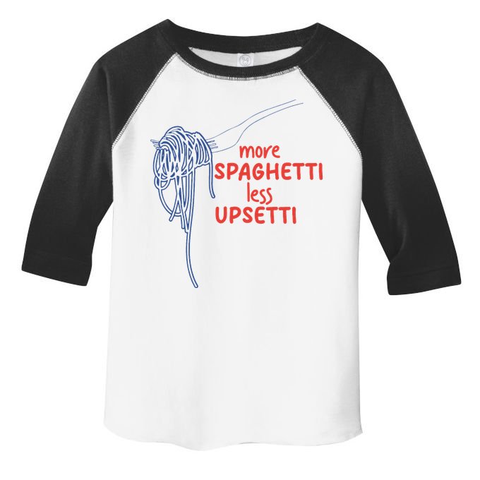 More Spaghetti Less Upsetti Italian Pasta Humor Toddler Fine Jersey T-Shirt