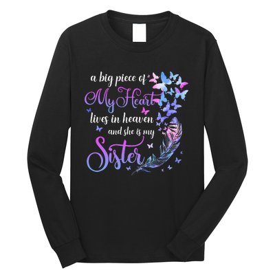 My Sister Lives In Heaven Memorial Quotes Brother Sis Long Sleeve Shirt