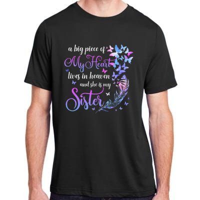 My Sister Lives In Heaven Memorial Quotes Brother Sis Adult ChromaSoft Performance T-Shirt