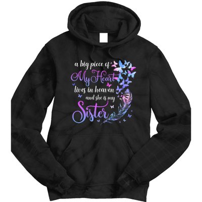 My Sister Lives In Heaven Memorial Quotes Brother Sis Tie Dye Hoodie