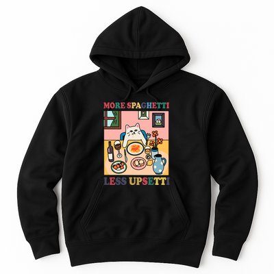 More Spaghetti Less Upsetti Cat Hoodie