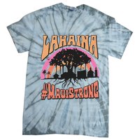Maui Strong Lahaina Banyan Tree Tie-Dye T-Shirt