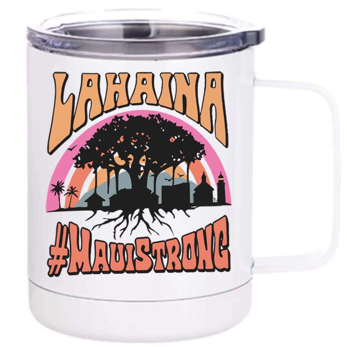 Maui Strong Lahaina Banyan Tree 12 oz Stainless Steel Tumbler Cup