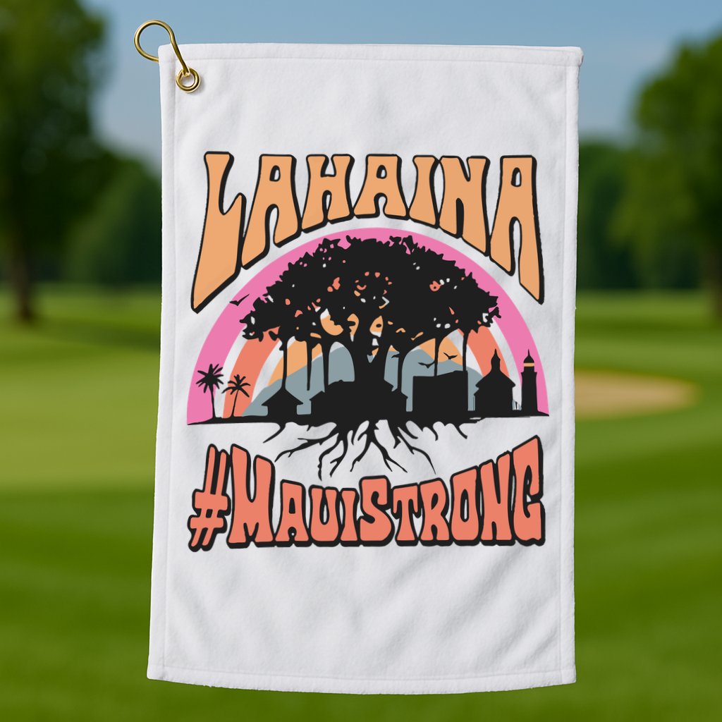 Maui Strong Lahaina Banyan Tree Golf Towel