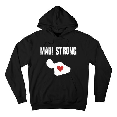 Maui Strong Love Hawaii Hoodie