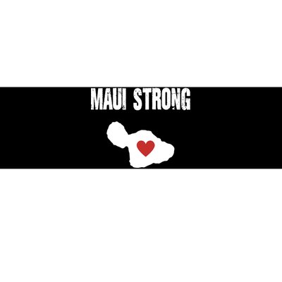 Maui Strong Love Hawaii Bumper Sticker