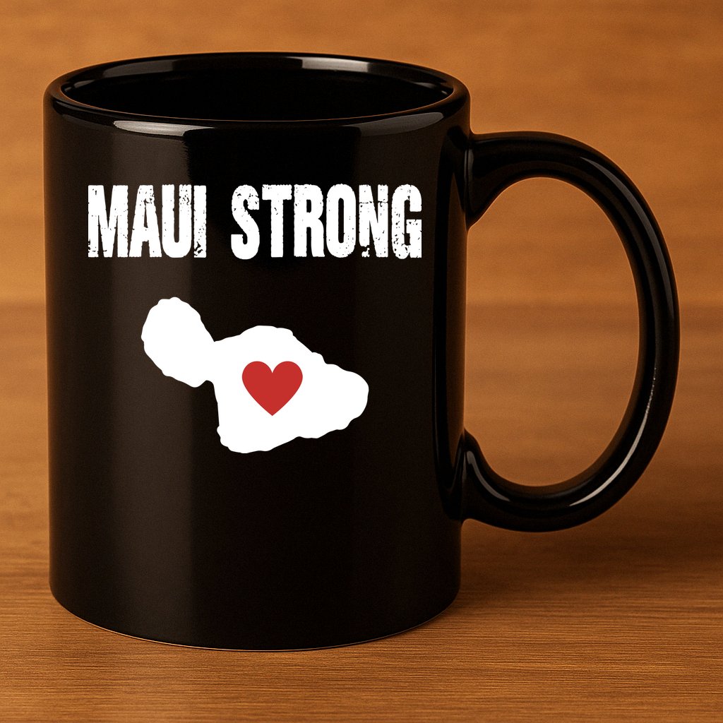 Maui Strong Love Hawaii 11oz C Handle Ceramic Mug