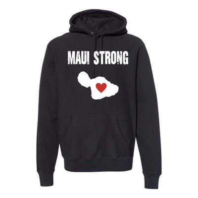 Maui Strong Love Hawaii Premium Hoodie