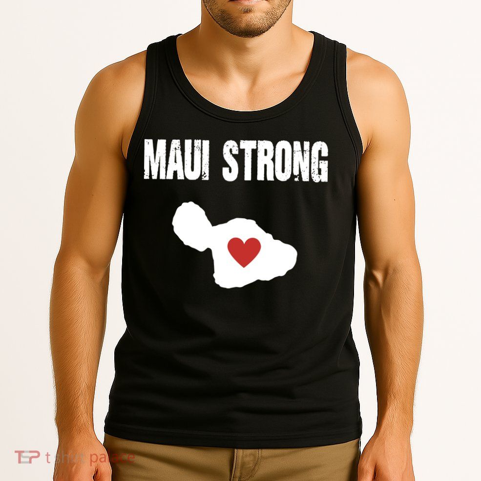 Maui Strong Love Hawaii Tank Top