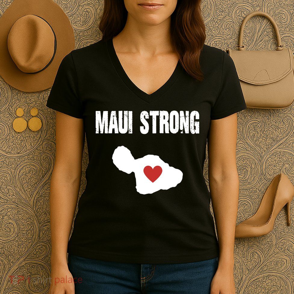 Maui Strong Love Hawaii Women's V-Neck T-Shirt