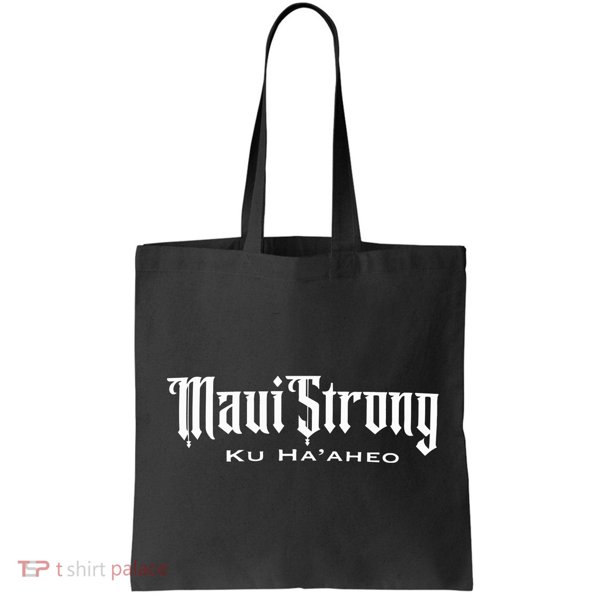 Maui Strong Bag
