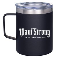 Maui Strong 12oz Stainless Steel Coffee Mug