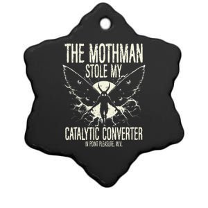 Mothman Stole My Catalytic Converter In Point Pleasure Wv Ceramic Star Ornament