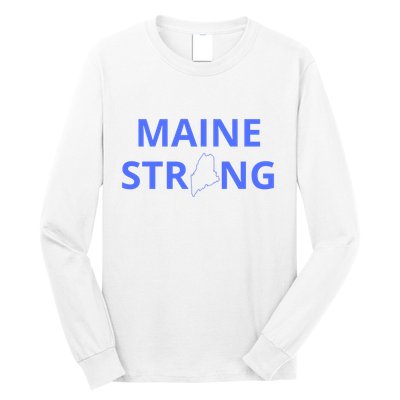 Maine Strong Long Sleeve Shirt