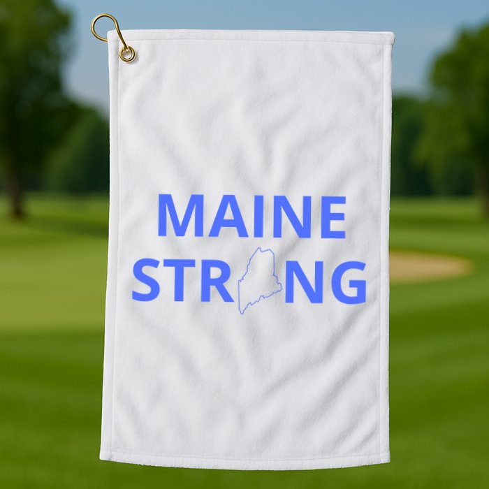 Maine Strong Golf Towel