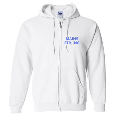 Maine Strong Full Zip Hoodie