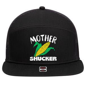 Mother Shucker Mom Pun Funny Corn Farmer Mom Gift 7 Panel Mesh Trucker Snapback Hat