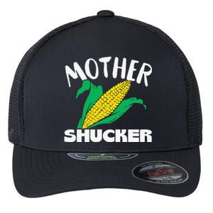 Mother Shucker Mom Pun Funny Corn Farmer Mom Gift Flexfit Unipanel Trucker Cap