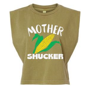 Mother Shucker Mom Pun Funny Corn Farmer Mom Gift Garment-Dyed Women's Muscle Tee