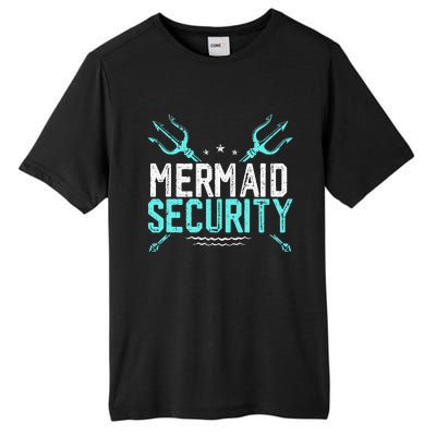 Mermaid Security Mermaid Dad Birthday Merdad Tall Fusion ChromaSoft Performance T-Shirt