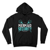 Mermaid Security Mermaid Dad Birthday Merdad Tall Hoodie