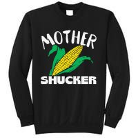 Mother Shucker Mom Pun Funny Corn Farmer Mom Gift Sweatshirt