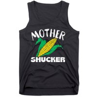 Mother Shucker Mom Pun Funny Corn Farmer Mom Gift Tank Top