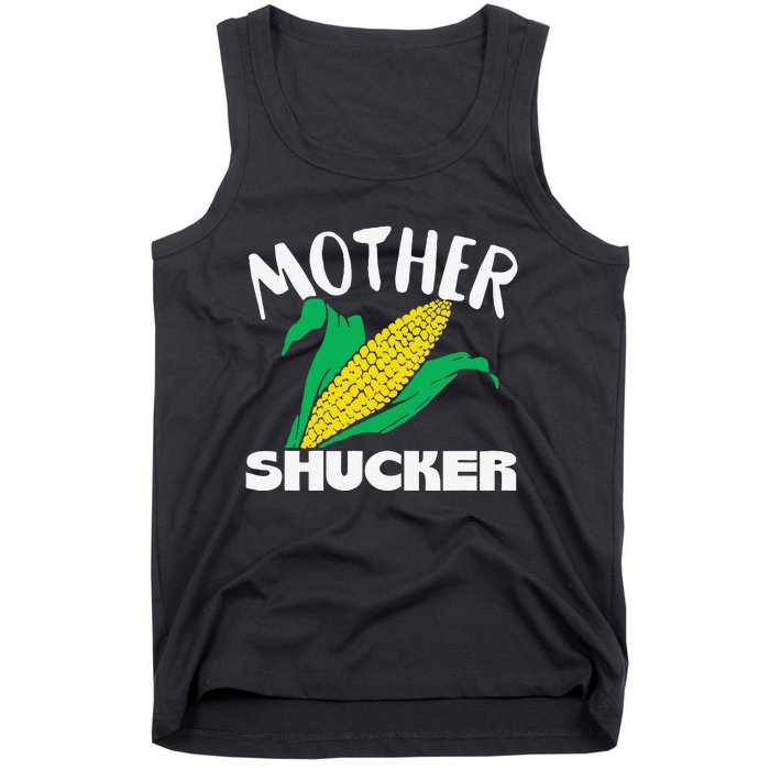 Mother Shucker Mom Pun Funny Corn Farmer Mom Gift Tank Top