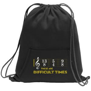 Musician Sheet Music These Are Difficult Times Sweatshirt Cinch Pack Bag