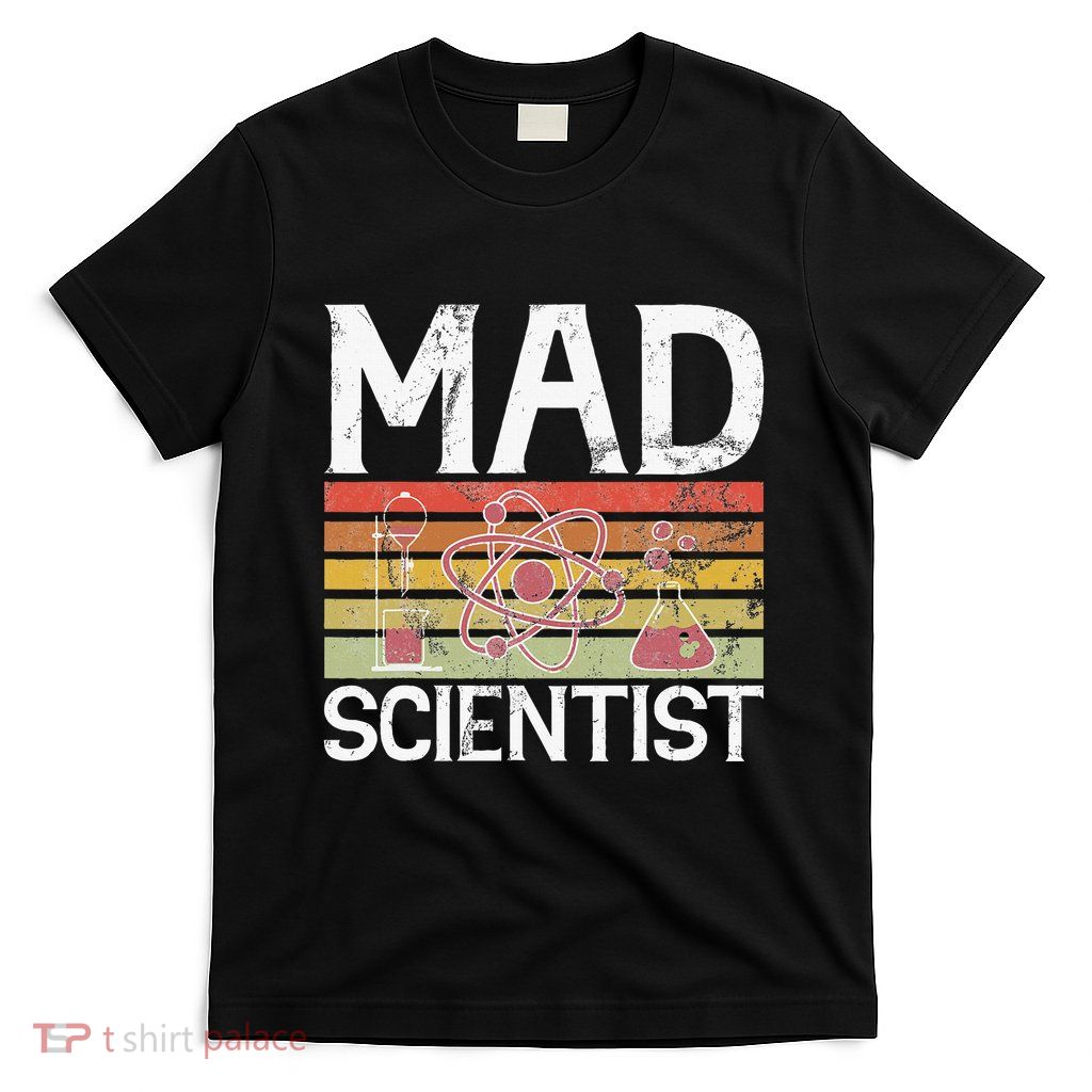 Mad Scientist T-Shirt