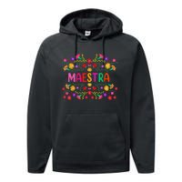 Maestra Spanish Mexican Teacher Mexico Performance Fleece Hoodie