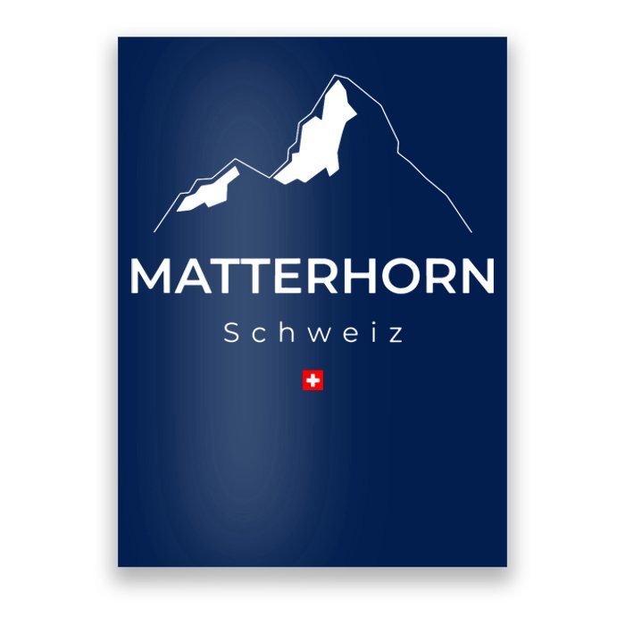 Matterhorn Switzerland Mountains Rockclimbing Hiking Poster